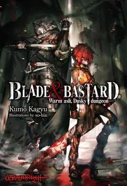 BLADE &amp; BASTARD