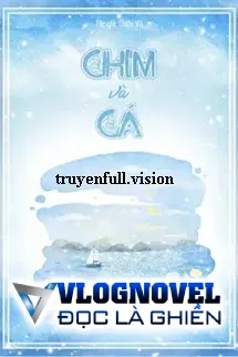 Chim Và Cá - Thiệu Vũ