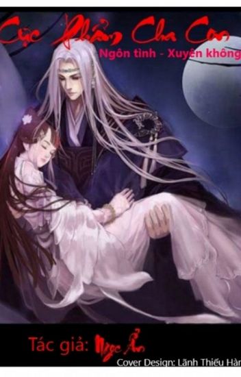 [Dịch]Cực Phẩm Cha Con