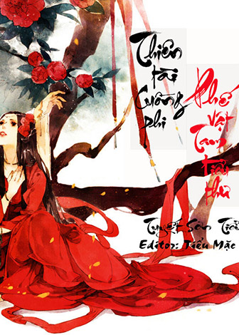 [Dịch] Thiên Tài Cuồng Phi, Phế Vật Tam Tiểu Thư