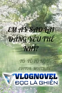 Em Ấy Sao Lại Đáng Yêu Thế Nhỉ?