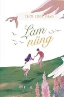 Làm Nũng - Thời Tinh Thảo