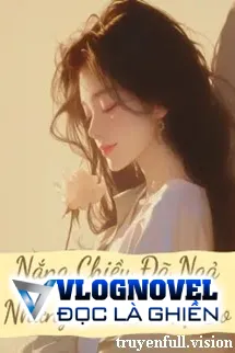 Nắng Chiều Đã Ngả Nhưng Gió Vẫn Tự Do