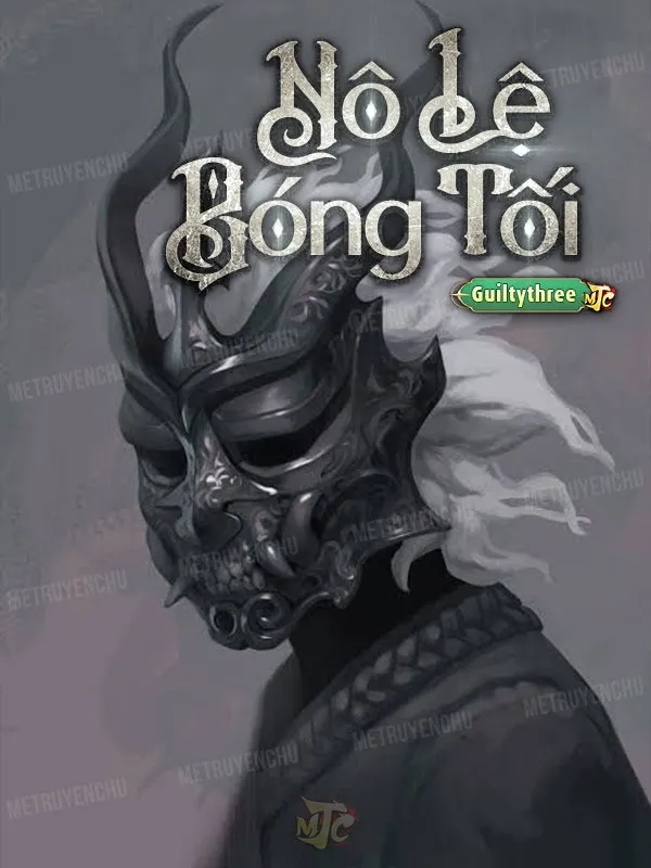 Nô Lệ Bóng Tối