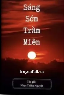 Sáng Sớm Trầm Miên
