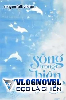 Sông Trong Biển Lặng - Ác Quỷ Bất Thiện