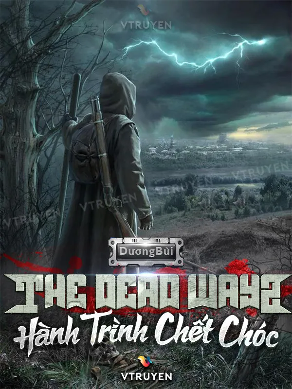 The Dead Ways - Hành Trình Chết Chóc