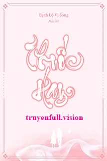 Thuốc Hay - Bạch Lộ Vi Song