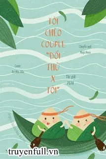 Tôi Chèo Couple “Đối thủ x Tôi”