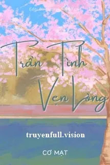 Trần Tình, Vẹn Lòng - Cơ Mạt